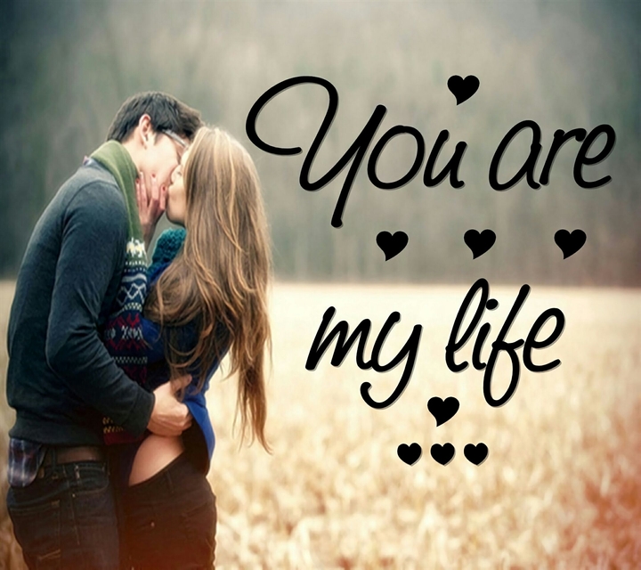 You are My Life