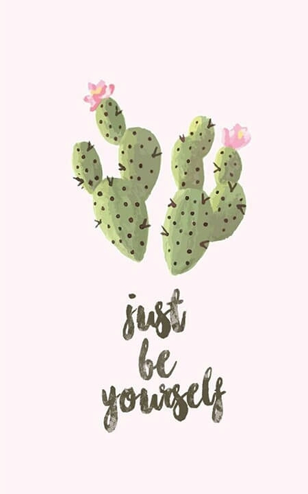 just be yourself.
