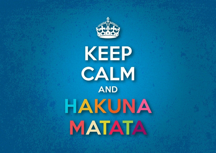 HAKUNA MATATA