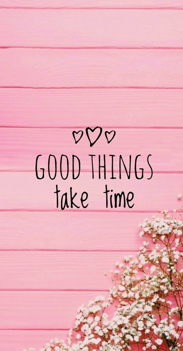 Have patience