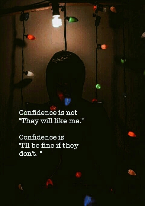 Confidence✌✌