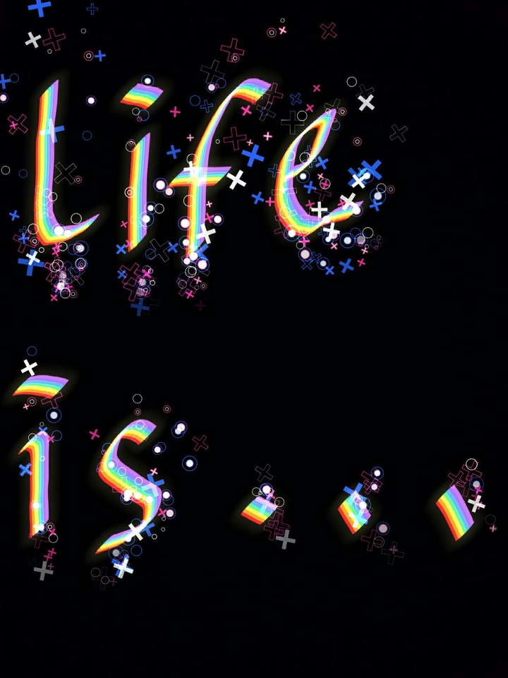 life is...