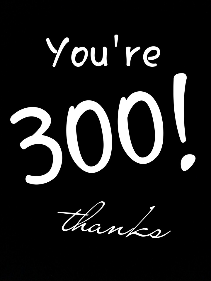 300!