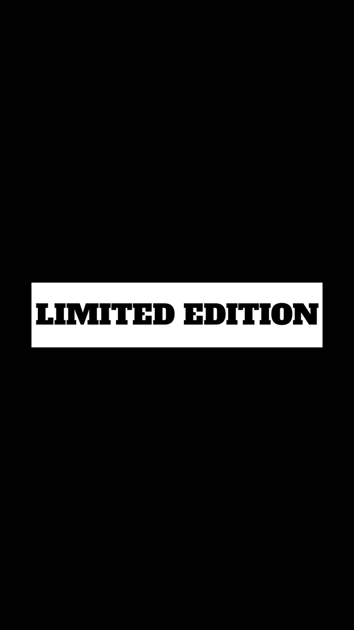 Limited Edition