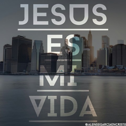 Jesús es mi Vida!