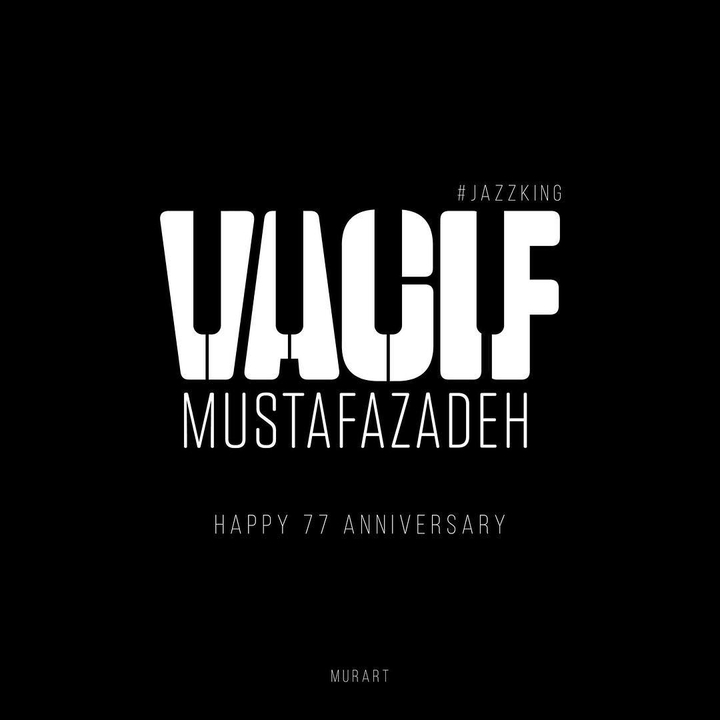 Vagif Mustafazadeh 77 year