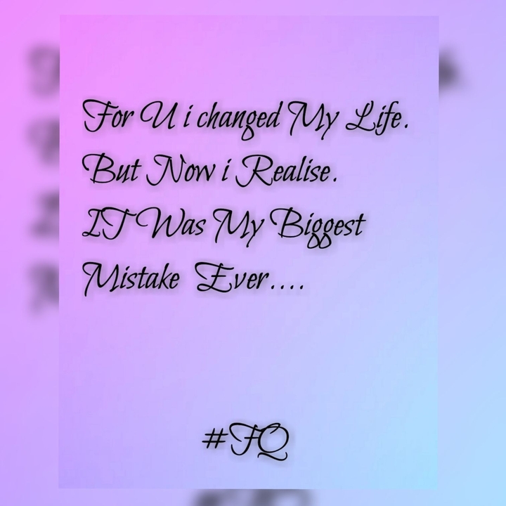 Mistake of life...