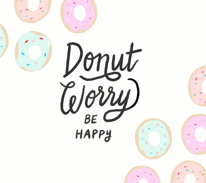 Donut worry be happy