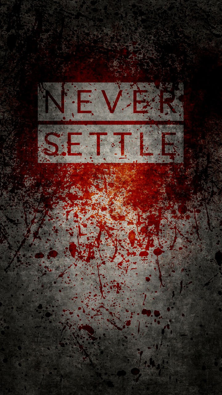 never settle
