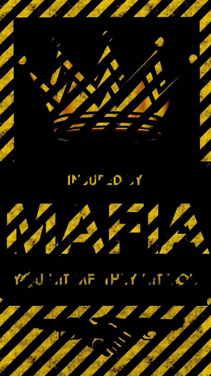 Insured By Mafia