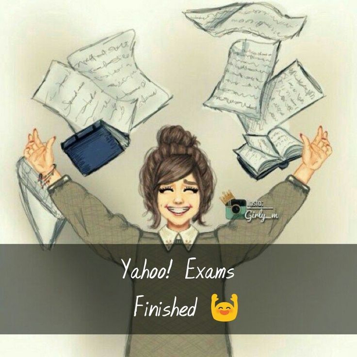 yahoo ! Exams Finished ?