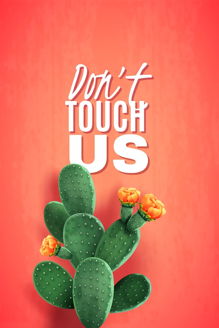 don't touch US