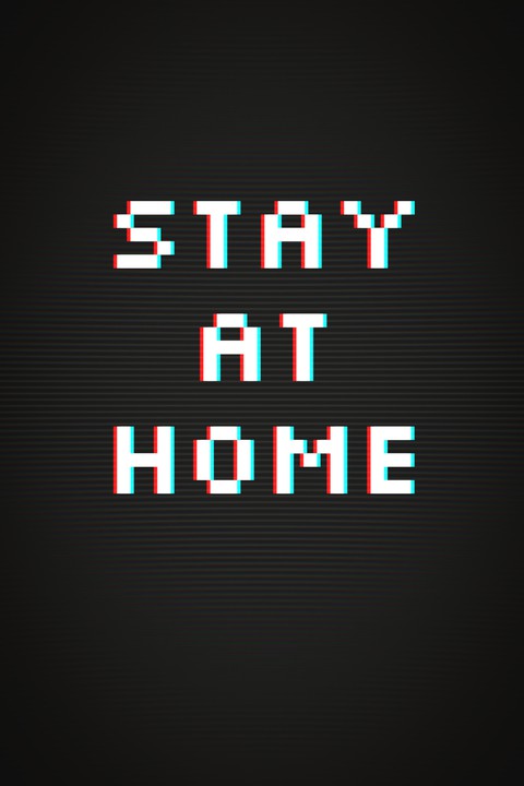 stay at home