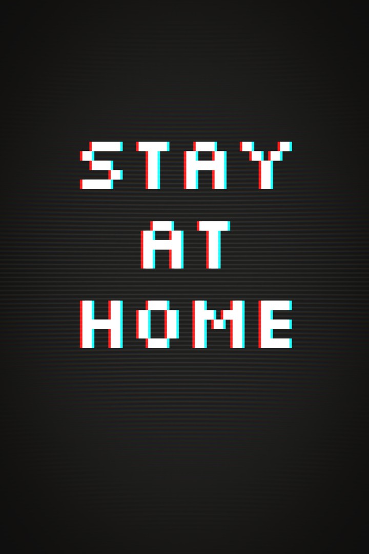 stay at home