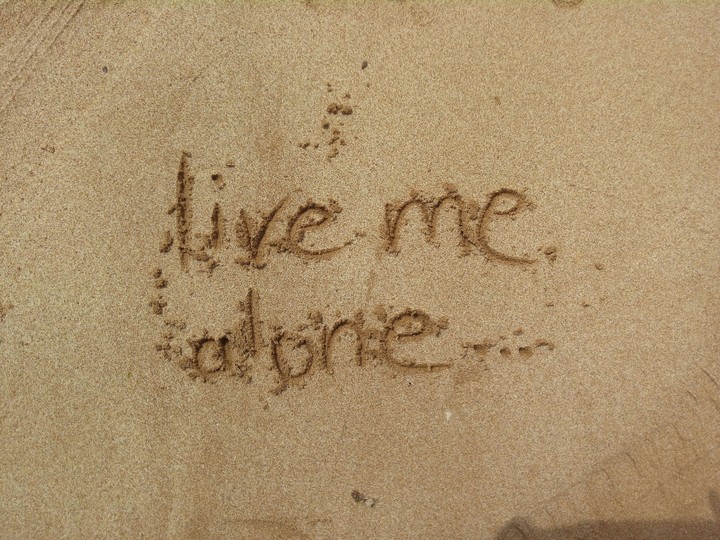Live me alone...