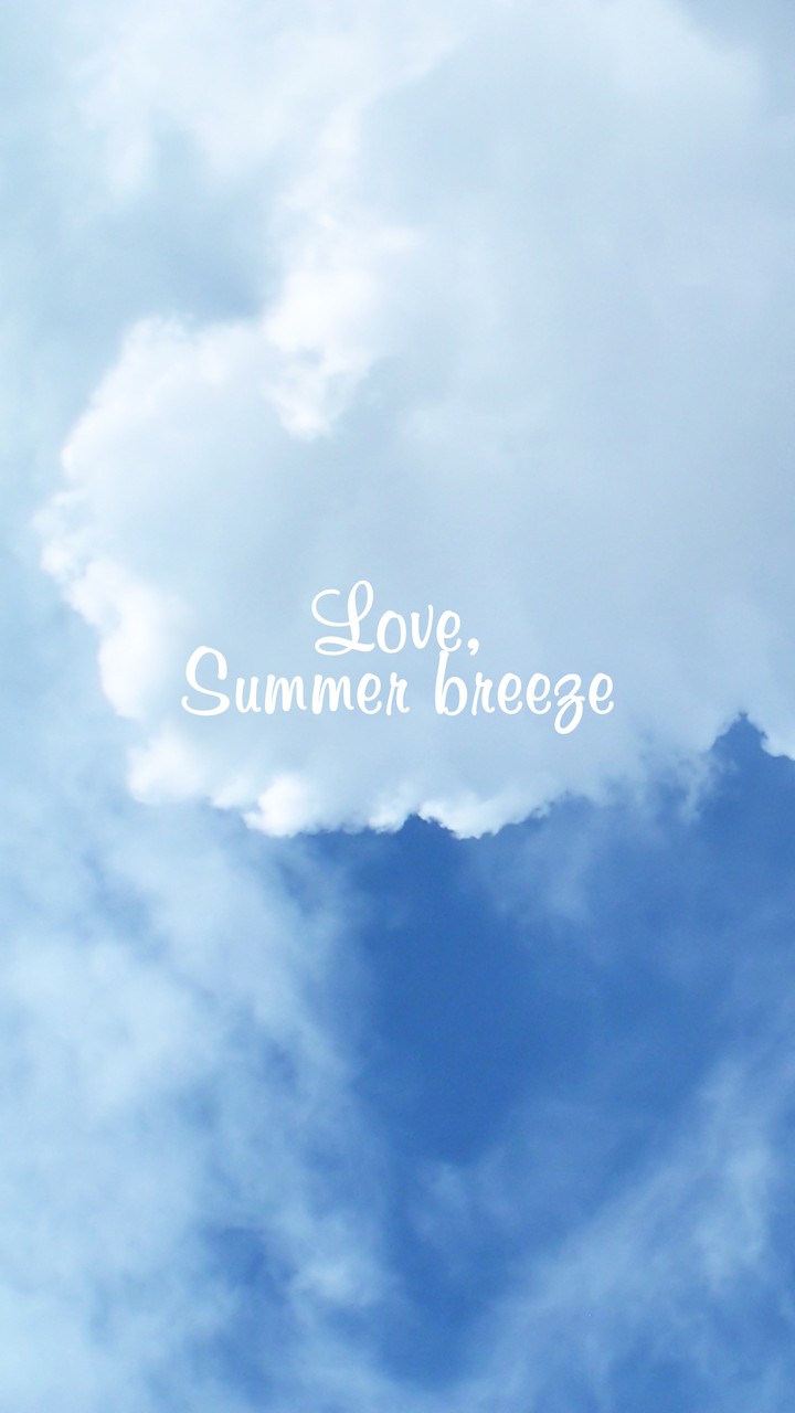 Love, The Summer Breeze