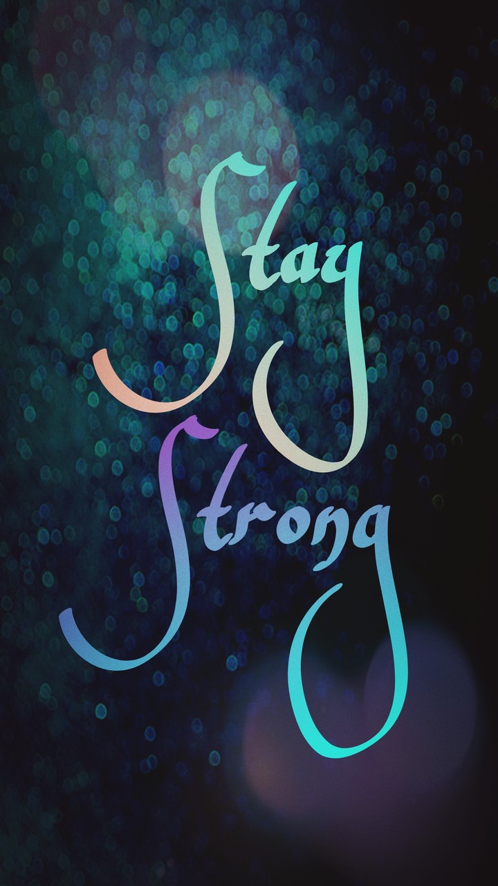 Stay Strong