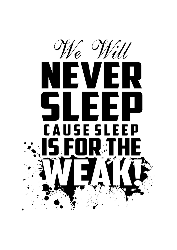 for the weak!