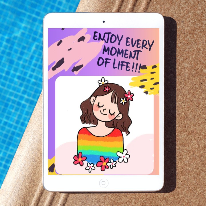 Enjoy Every Moment Of Life (๑^ں^๑)