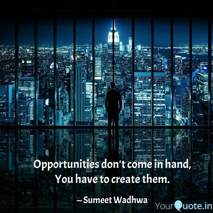 Opportunities