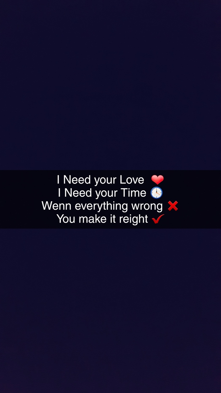 I Need 