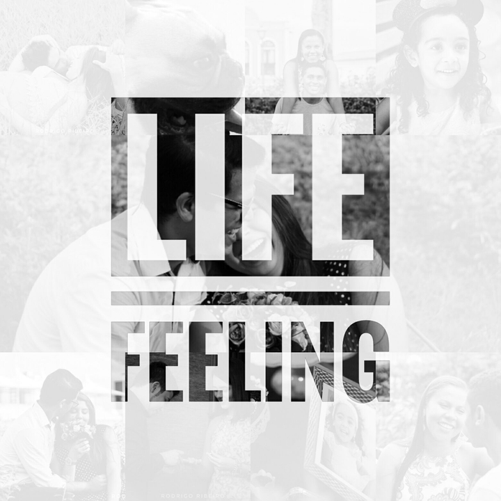 Life feeling