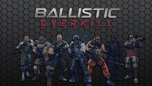 Ballistic Overkill