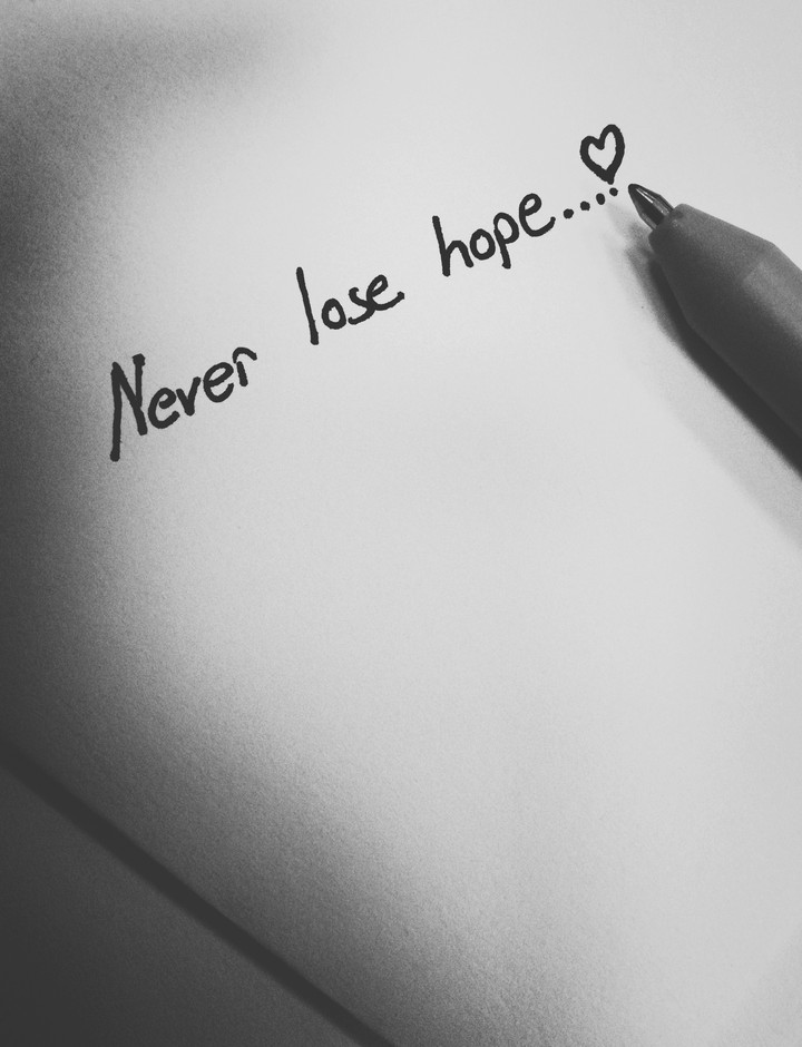 never lose hope... ❤️