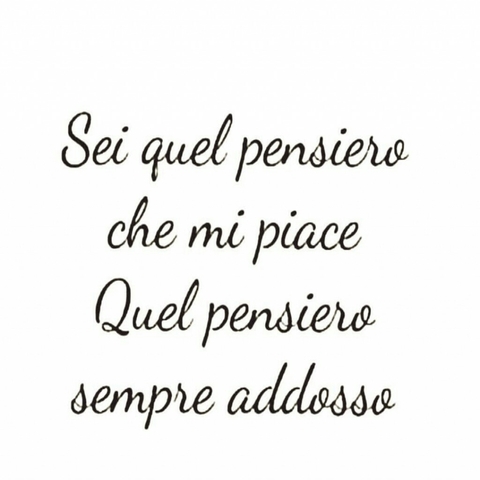 il mio dolce pensiero