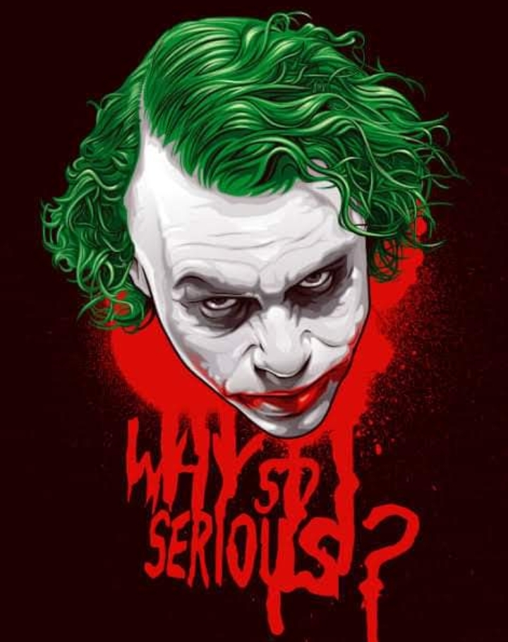 why so serious