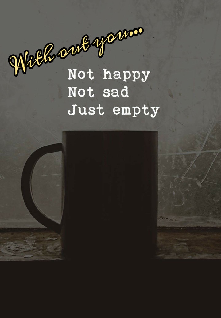 Empty without you