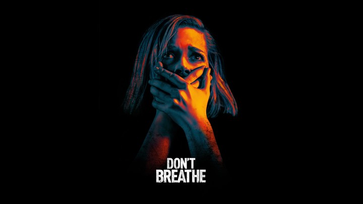 don't breathe