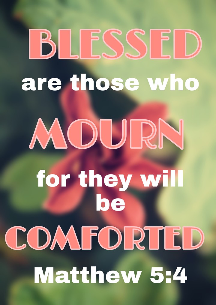 MATHEW 5:4