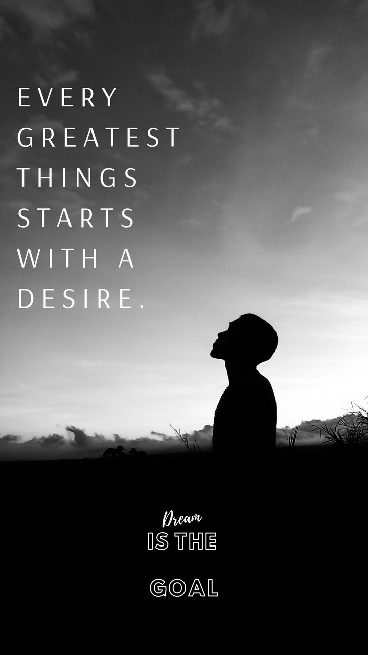Dream is the goal