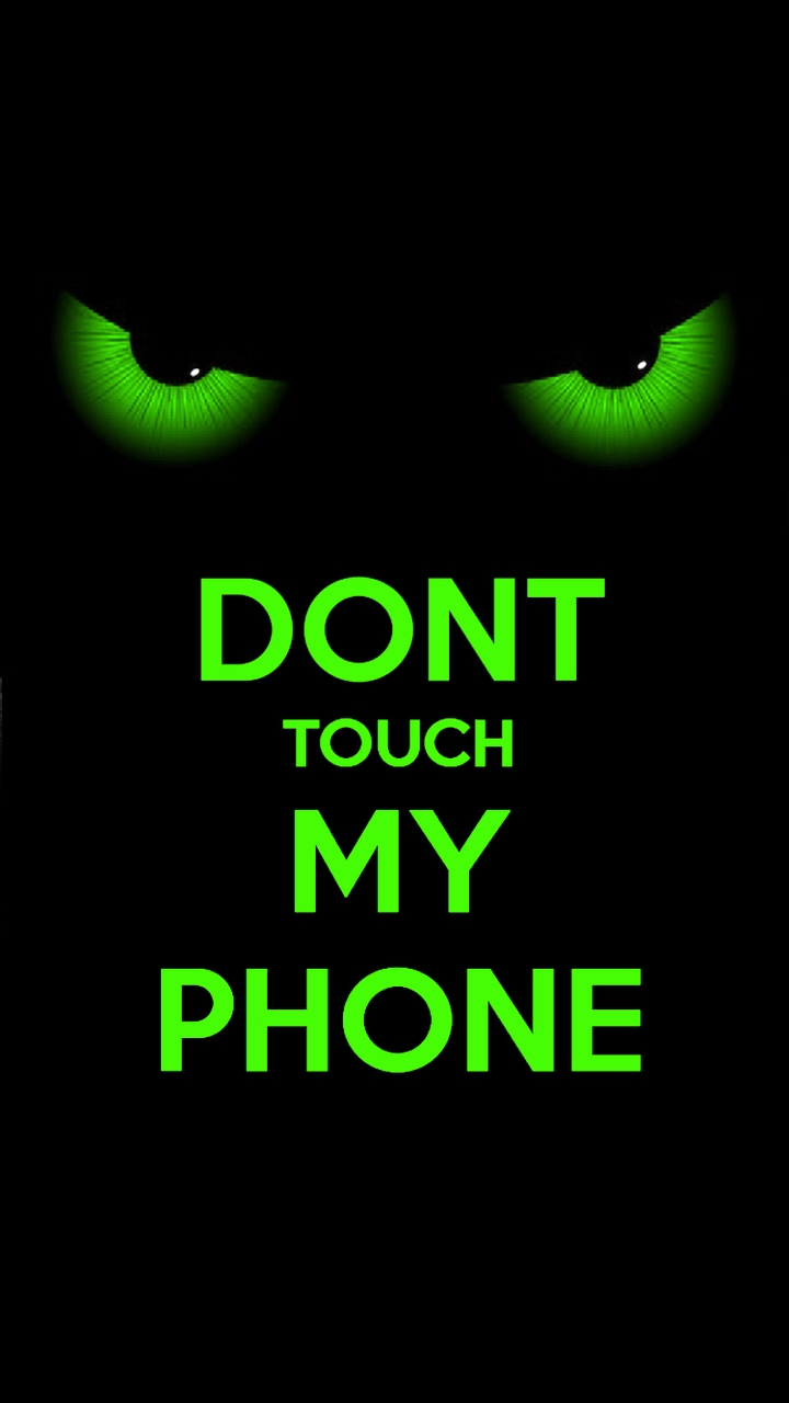 Don't touch my phone Lock Screen Wallpaper