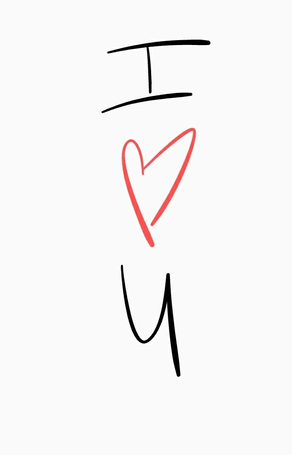 I love you...