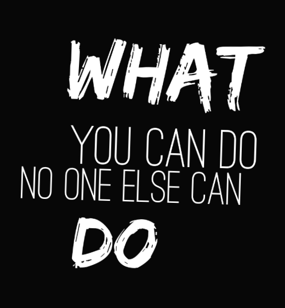 you can do anything