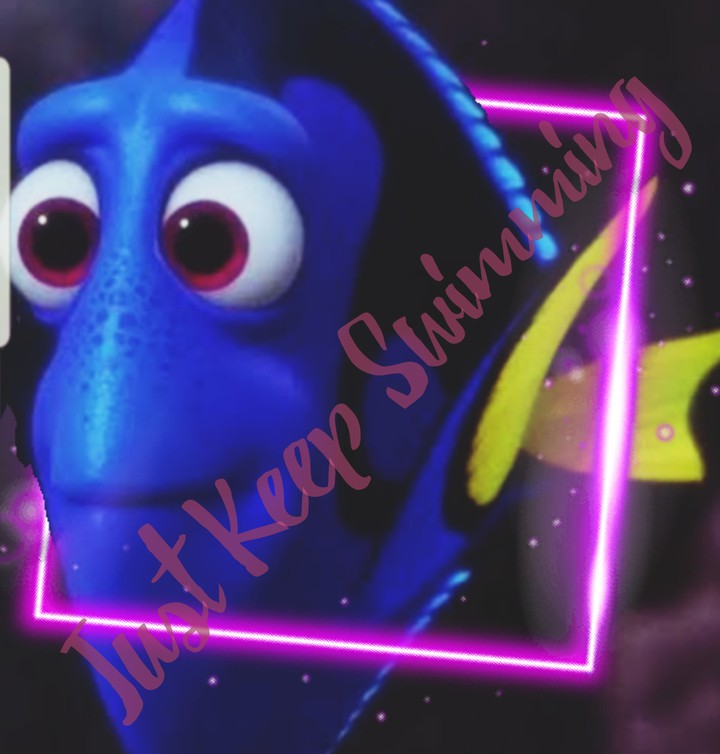 just keep swimming- dory