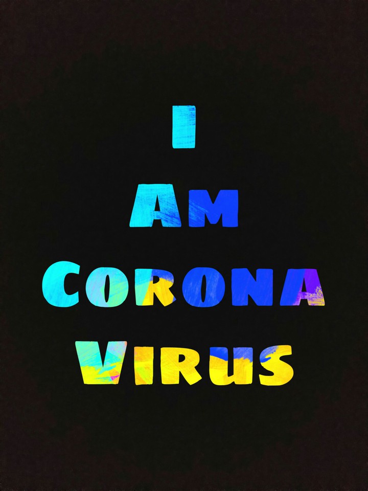 I am Corona virus