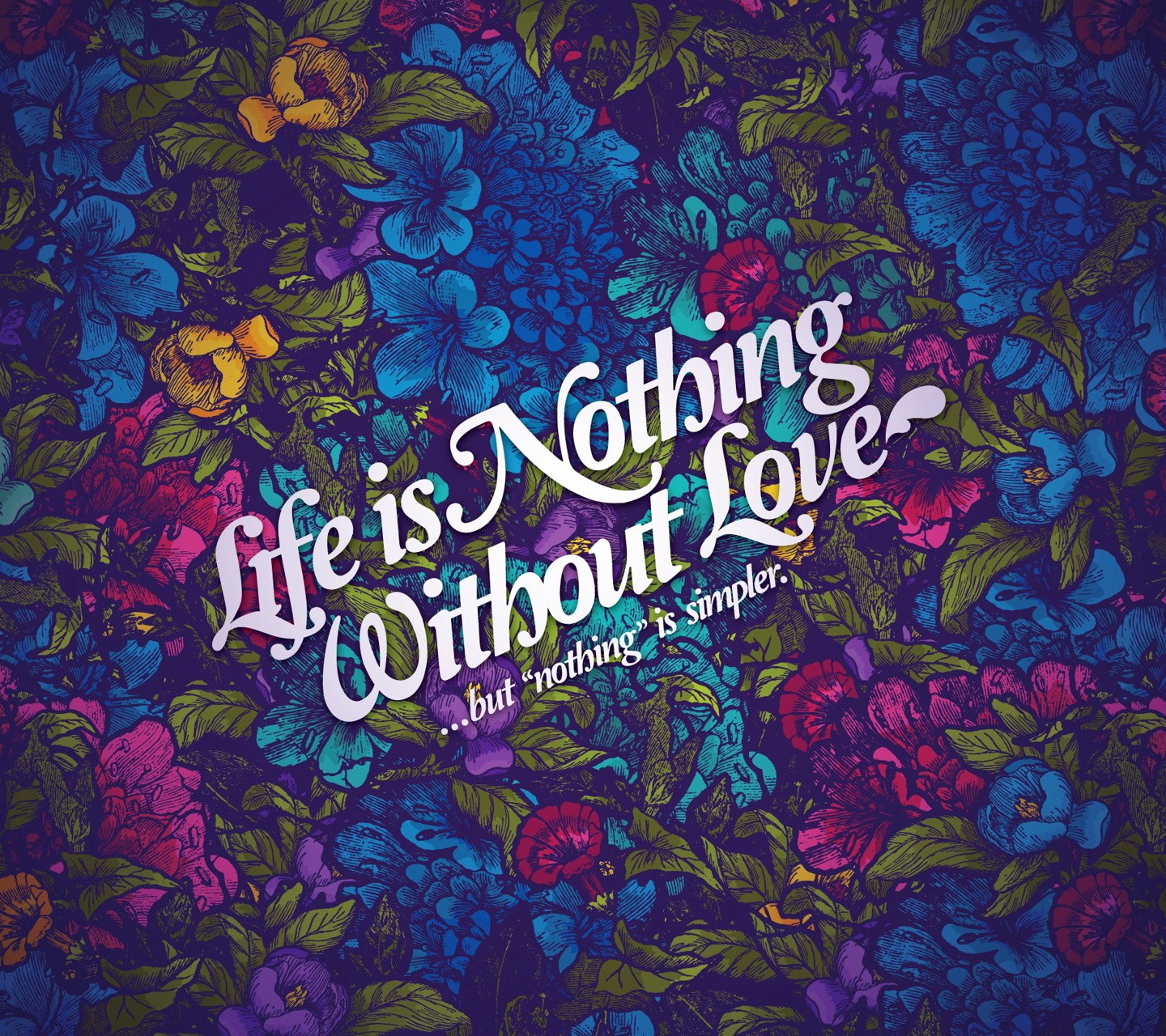 Life Is Nothing Without Love