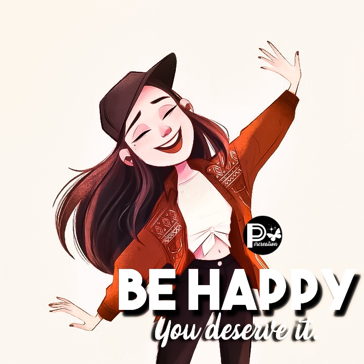 We all deserve HAPPINESS.....