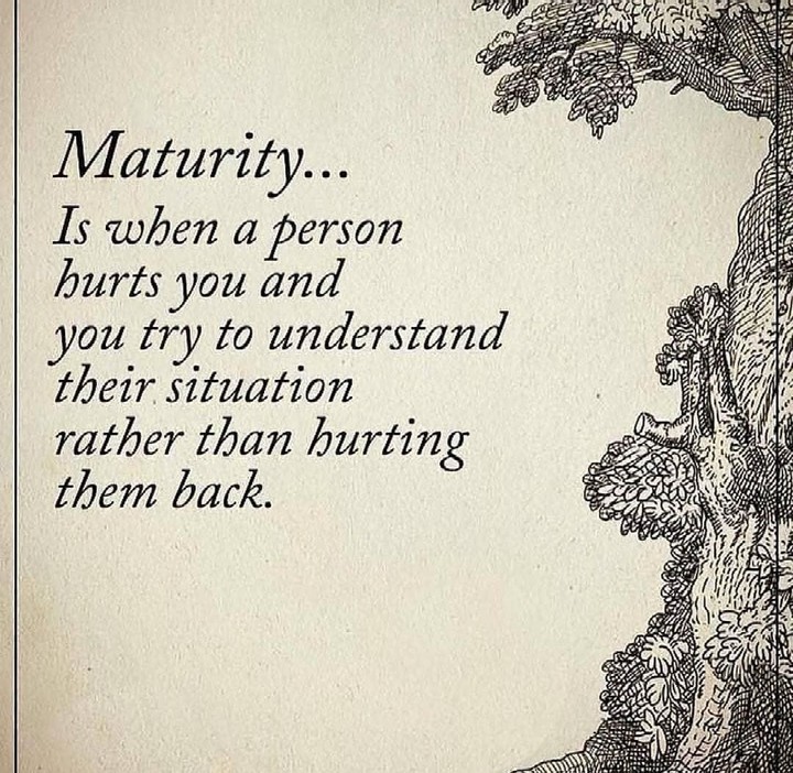 Maturity....