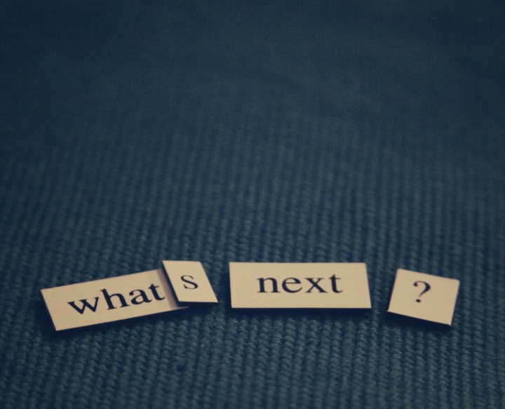 what's next?