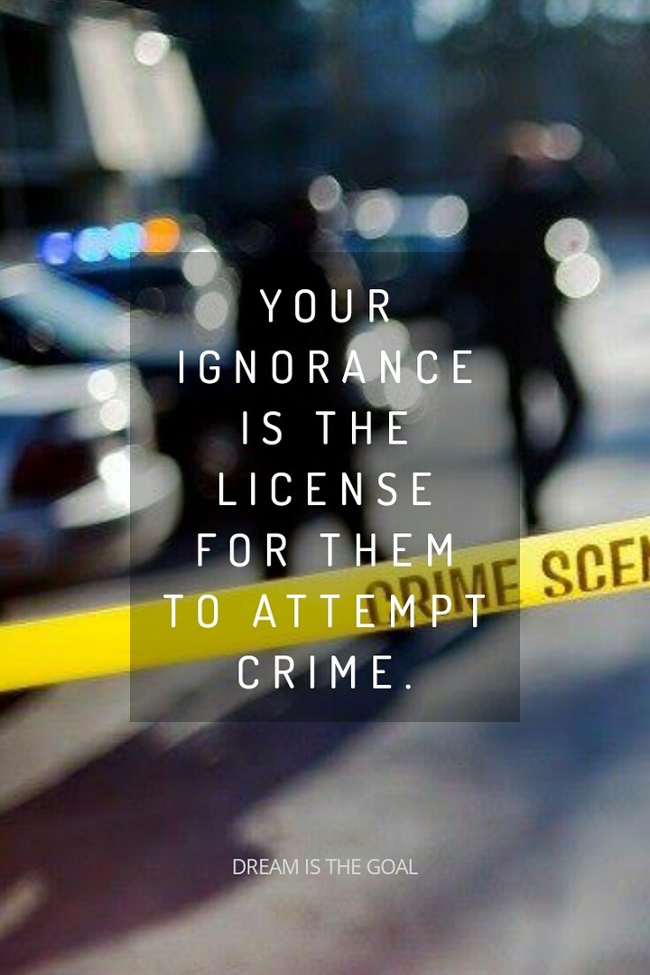 Don't be ignorant