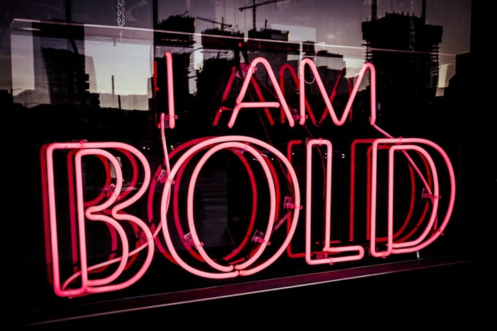 I am bold
