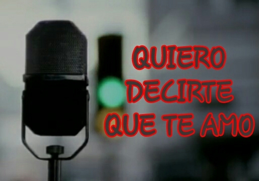 Quiero decirte
