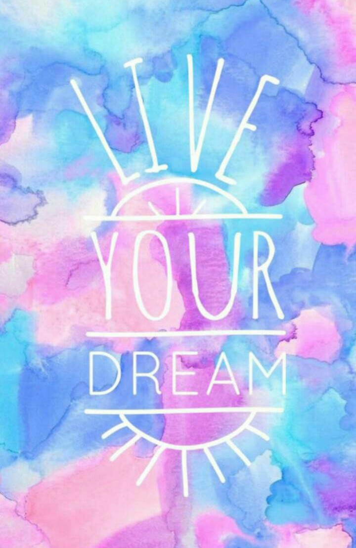 live your dream