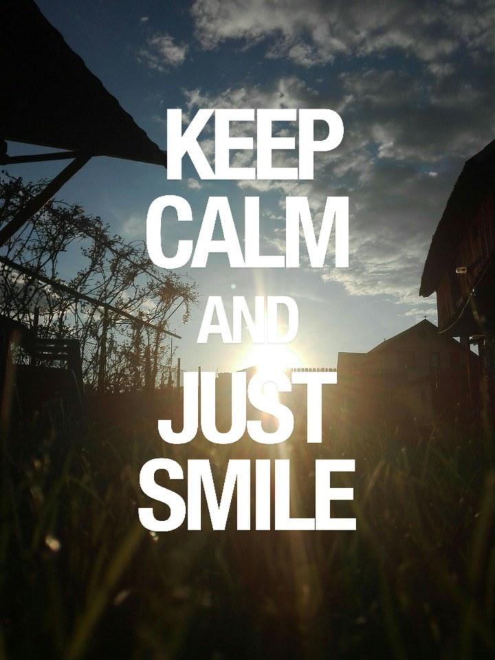 Just smile!