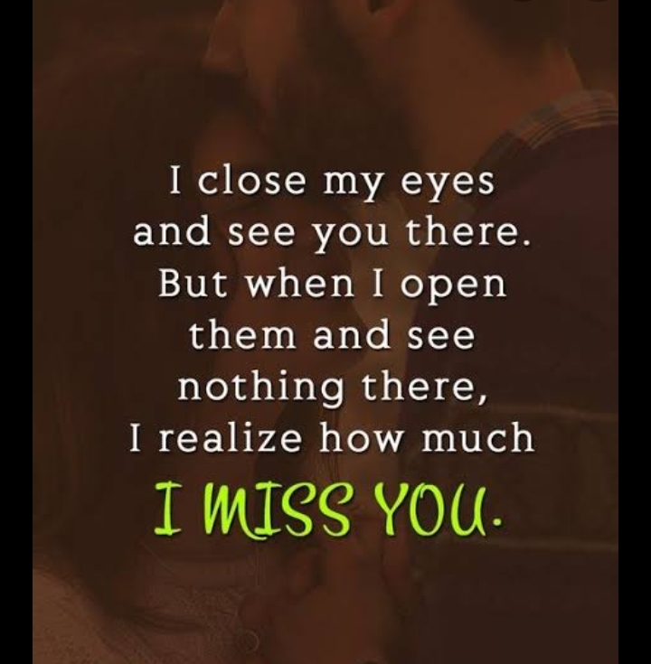 i miss you