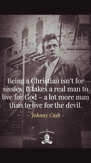 You said it well Johnny Cash.